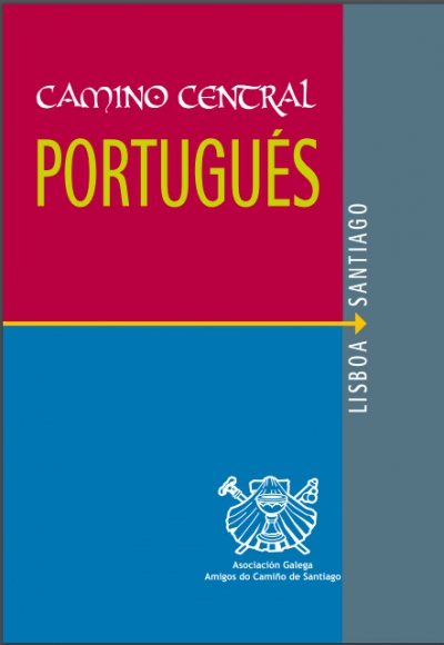 Itinerario para Peregrinos de Lisboa - Santiago